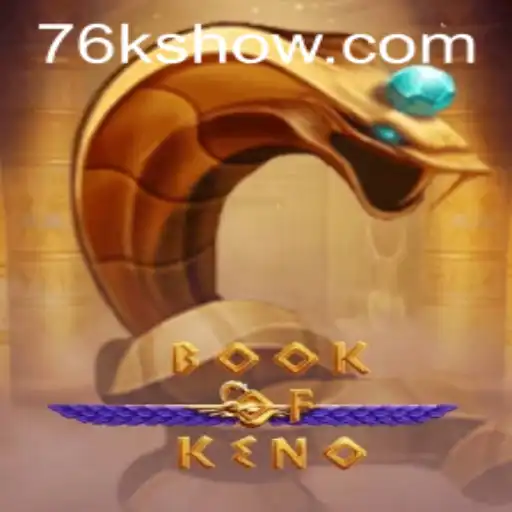 Descubra o Fascinante Mundo do Jogo BookOfKeno