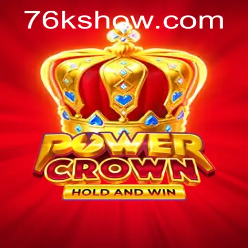 Explorando PowerCrown: Um Mergulho Profundo no Universo do Jogo 76k